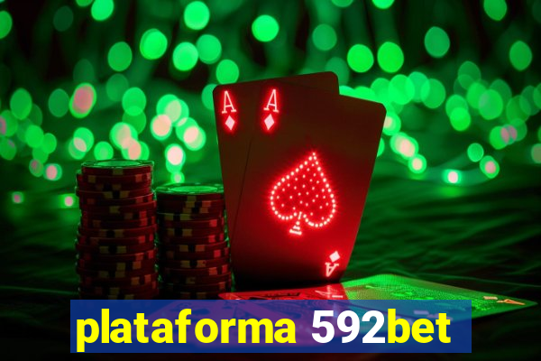 plataforma 592bet